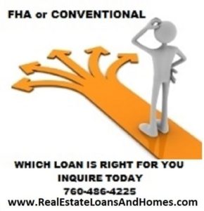 FHA or Conventional loans